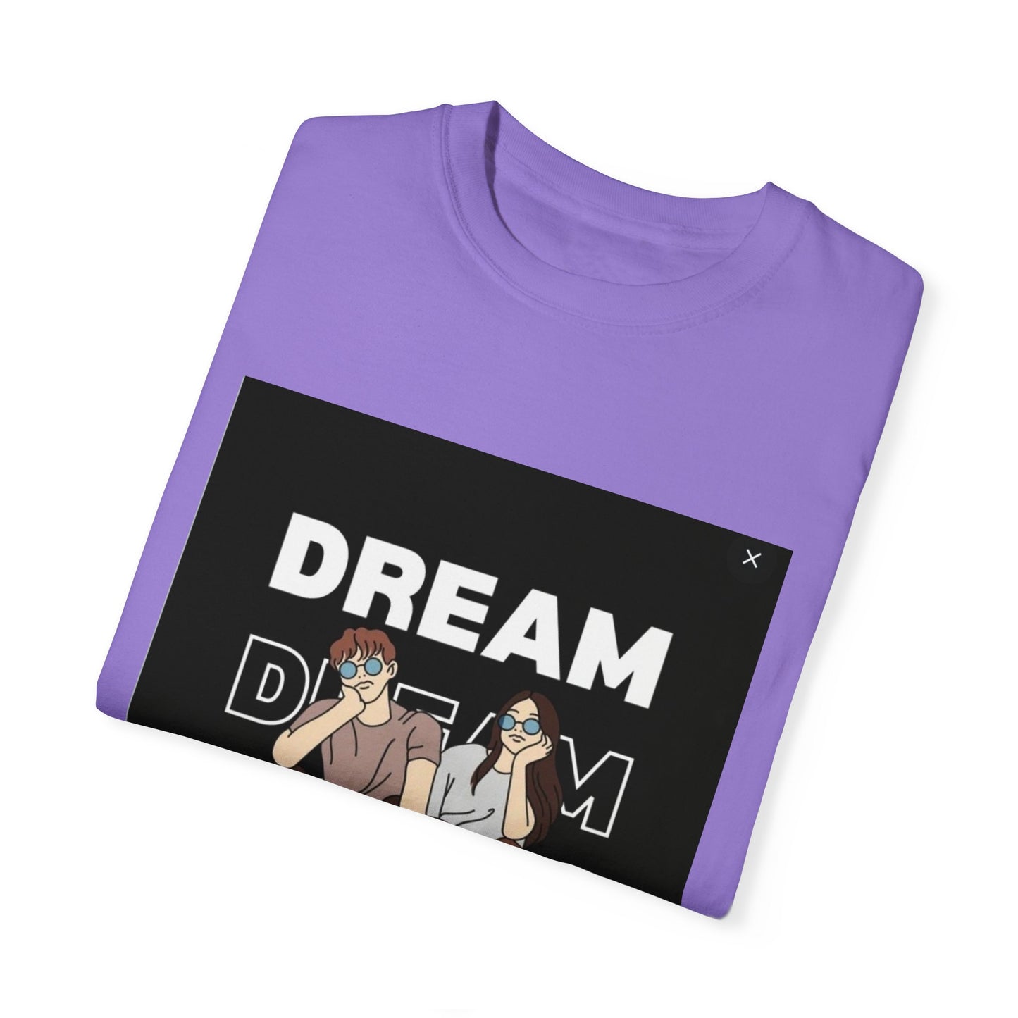 Unisex Garment-Dyed T-shirt /dreams/ 15-55 years/