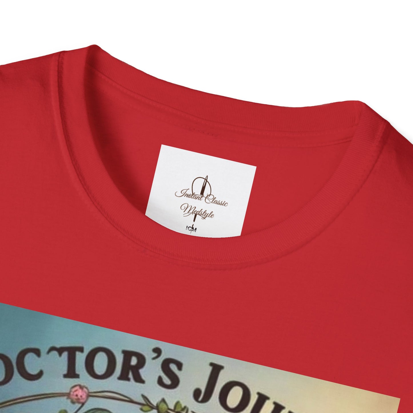 Doctor Appreciation Unisex T-Shirt/ Accomplished Doctor/ Funny